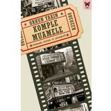 Komple Muamele: Sinemada Erotizm ve Pornografi - Orhun Yakın