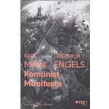 Komünist Manifesto: (Fotoğraflı Klasikler)