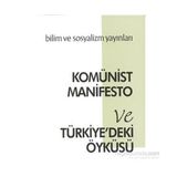 Komünist Manifesto Ve Türkiyedeki Öyküsü-Karl Marx