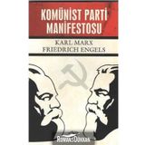 KOMÜNİST PARTI MANIFESTOSU - FRIEDRICH ENGELS;KARL MARX