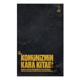 Komünizmin Kara Kitabı - Ciltli - Kolektif