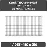 KONAK TEL ÇİT SİSTEMLERİ 1 ADET PANEL ÇİT TELİ 150X250 CM ANTRASİT