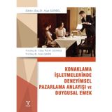 Konaklama İşletmelerinde Deneyimsel Pazarlama Anlayışı ve Duygusal Emek - Ayşe Günsel Tülay Polat Üzümcü Azize Şahin