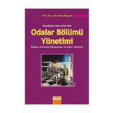 Konaklama İşletmelerinde Odalar Bölümü Yönetimi - Hülya Kurgun