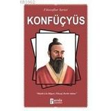 Konfüçyüs - Büyük Çin Bilgesi - Filozof - Devlet Adamı - Turan Tektaş