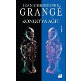 Kongo’ya Ağıt - Jean-Christophe Grange