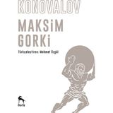 Konovalov - Maxim Gorky