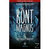Kont Magnus ve Diğer Hayalet Hikayeleri - Montague Rhodes James