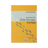 Konularına Göre Özlü Deyişler Sözlüğü - Yusuf Çotuksöken