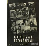 KONUŞAN FOTOĞRAFLAR - ADIL OKAY