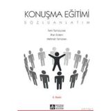 KONUŞMA EĞİTİMİ (SÖZLÜ ANLATIM) - FAHRI TEMİZYÜREK;İLHAN ERDEM;MEHMET TEMIZKAN
