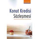 Konut Kredisi Sözleşmesi - Ahmet Kalender