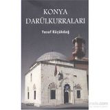 Konya Darülkurraları - Yusuf Küçükdağ