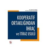 Kooperatif Ortaklığından Ihraç ve Itiraz Usulü - Samet Can Olgaç