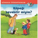 Köpeği Sevebilir Miyim? Dünyayı Öğreniyorum - Inga Vınkelau