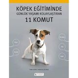 Köpek Eğitiminde Günlük Yaşamı Kolaylaştıran 11 Komut - standart