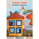 Köpek Oteli - Mustafa Yoğurtçu