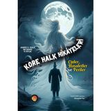 Kore Halk Hikayeleri - James S. Gale