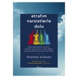 Koridor Yayıncılık Etrafım Narsistlerle Dolu / Thomas Erikson