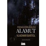Koridor Yayıncılık Fedailerin Kalesi Alamut (Bez Cilt)