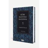Koridor Yayıncılık Kürk Mantolu Madonna (Bez Ciltli Türk Klasikleri)