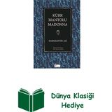 Koridor Yayıncılık Kürk Mantolu Madonna + Dünya Klasiği Hediye - Hayır