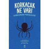 Korkacak Ne Var? - Oğuz Tan - Yıldız Burkovik