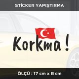 Korkma Ayyıldız Bayrak Türkiye - 2 Adet Sticker Etiket Araba Motosiklet Kask Cam Dolap Uyumlu Yapıştırma