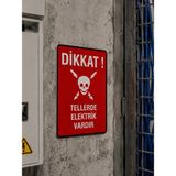 Korkmaz Group Levha Dikkat Tellerde Elektrik Var Iş Güvenliği Uyarı Levhası 24X35 cm Pvc Dekota