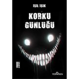 Korku Günlüğü - Işıl Işık