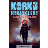 Korku Hikayaleri - Parti Oyunları - kollektif