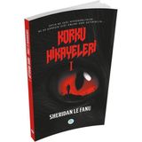 Korku Hikayeleri 1 - Joseph Sheridan Le Fanu