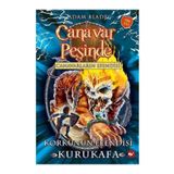 Korkunun Efendisi Kurukafa: Canavar Peşinde-Canavarların Efendisi - Adam Blade