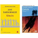 Körlük - Jose Saramago - Dava - Franz Kafka
