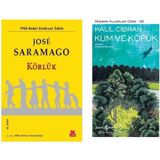 Körlük - Jose Saramago - Kum ve Köpük - Halil Cibran