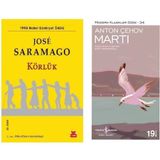 Körlük - Jose Saramago - Martı - Anton Çehov