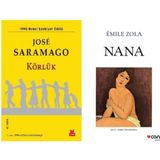 Körlük - Jose Saramago - Nana - Emile Zola