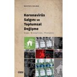 Koronavirüs Salgını ve Toplumsal Değişme Doğa Minopticon Thanatos Çizgi Kitabevi Yayınları