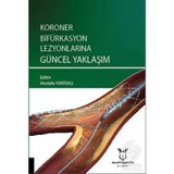 Koroner Bifürkasyon Lezyonlarına Güncel Yaklaşım - Mustafa Yurtdaş