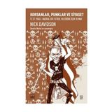 Korsanlar, Punklar ve Siyaset - Nick Davidson
