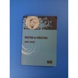 Kortej Bostan ve Gülistan - Sadi Şirazi - Mola Kitap