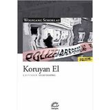 Koruyan El - Wolfgang Schorlau