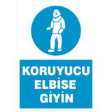 Koruyucu Elbise Giyin - Uyarı Tabela Levhası 24X34 cm Polikarbon - 24 x 34 cm - 1 Adet