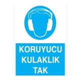 Koruyucu Kulaklık Tak Uyarı Tabelası - 70x100 Alüminyum Kompozit Panel - KK14