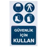 Koruyucu Malzeme Kullan Pvc Uyarı Levhası 16 Cm X 24 Cm