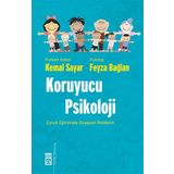 KORUYUCU PSIKOLOJI ÇOCUK EĞİTİMİNDE DUYGUSAL REHBERLIK - KEMAL SAYAR;FEYZA BAĞLAN