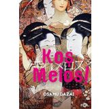 Koş Melos ve Diğer Öyküler Fol Kitap