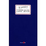 KOŞARAK GELDIM ÇORABI DELDIM - KOMET