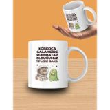 "Koskoca Galakside Muhatap Olduğumuz Tiplere Bakın" Yazılı Kupa Bardak