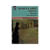 KOŞULLARIN GÜCÜ II - SIMONE DE BEAUVOIR